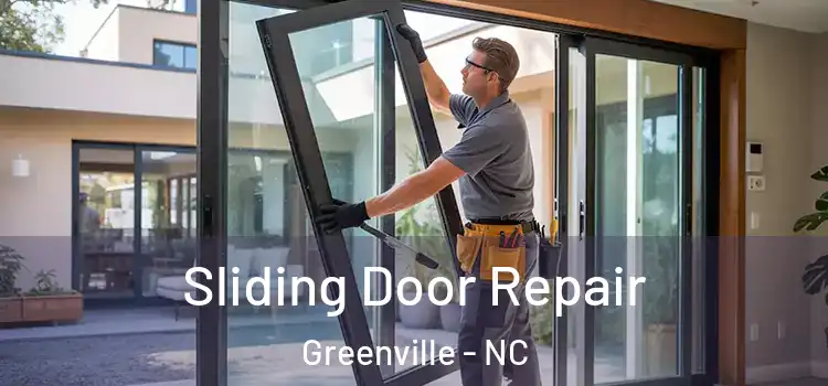 Sliding Door Repair Greenville - NC
